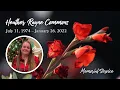 Heather Rayne Commons July 11 1974 - January 26 2022