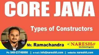 Types of Constructors Core Java Tutorial Mr Ramachandra