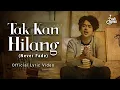 Budi Doremi - Tak Kan Hilang (Official Lyric Video)
