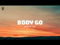 Moliy & Tyla – Body Go (Official Lyrics Video)