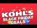 KOHL S BLACK FRIDAY DEALS 2023