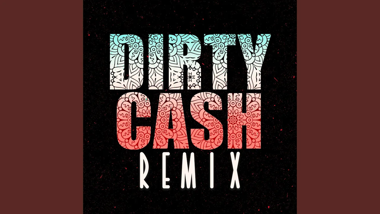 Dirty Cash (Money Talks) (Club Mix) Dirty Cash (Money Talks) (Club Mix)