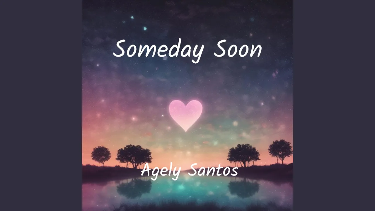 Someday Soon