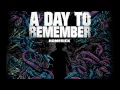 Download Lagu A Day To Remember - Homesick (Lyrics + High Quality)