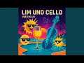 Download Lagu Lim und Cello
