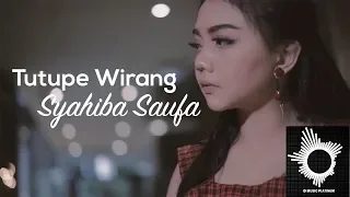 Download Syahiba Saufa - Tutupe Wirang (Music Visualizer) MP3