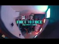 Don Diablo - Face To Face ft. WATTS | Official Music Video