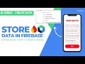 Store Data in Firebase Realtime Database Jetpack Compose in Android Studio The JetBase Series