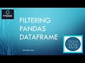 Python 101 for beginners Filtering Pandas DataFrame Lesson 3