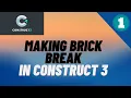 Making Brick Break in Construct 3
