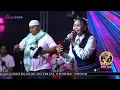 Download Lagu SEPANGGUNG LOROAN - DIAN ANIC |  ANICA NADA ( DIAN ANIC GROUP ) SPECIAL BULAN RAMADAN 08 MARET 2025