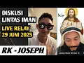 Download Lagu RK - JOSEPH ‼️ DISKUSI \u0026 TANYA JAWAB LINTAS IMAN  - LIVE RELAY 29 JUNI 2025 MALAM