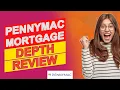 Pennymac Mortgage Review - An Honest Opinion Pros Cons Reviewed