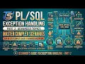 PLSQL Class 10 EXCEPTION HANDLING Part 2