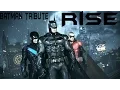 Lagu Batman Arkham - Rise (Skillet)