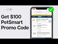 How To Get 100 PetSmart Promo Code 2024 BEST DEALS