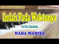 Download Lagu INDAH PADA WAKTUNYA ll KARAOKE ROHANI ll PUTRI SIAGIAN ll NADA WANITA ES=DO