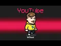 YOUTUBER Imposter Role in Among Us