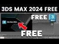 Get 3DS Max 2024 For Free Download Install STUDENT VERSION