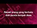 Download Lagu KEMBARA - Duit - Lirik / Lyrics On Screen