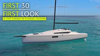 Beneteau First 30 – an exciting new era of planing sailing and fast ‘affordable’ cruising?