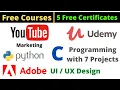 Udemy Free Certificate Courses YouTube Marketing Python C Programming Online Classes