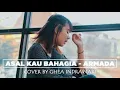 Download Lagu Armada  - ASAL KAU BAHAGIA [Cover by Ghea Indrawari]