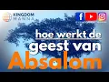 Lagu Geest van Absalom || KINGDOM MANNA