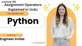 Python Assignment Operators Explained - Complete Tutorial