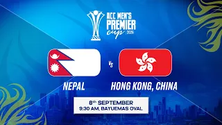 Match 19 | NEPAL vs HONG KONG, CHINA | ACC Men’s Premier Cup 2026