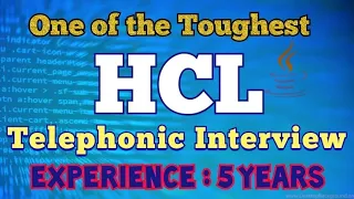 Hcl Interview Questions I Telephonic Discussion Experienced