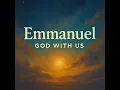 Lagu Emmanuel: God with us