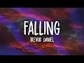 Download Lagu Trevor Daniel - Falling (Lyrics)