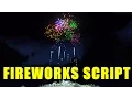 Fireworks Script Tutorial Arma 3