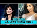 L A Law CAST THEN AND NOW 2022