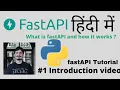 FastAPI - A python framework Full Course In Hindi Introduction to fastAPI