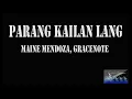 Parang Kailan Lang - Maine Mendoza, Gracenote (Official Lyric Video)
