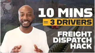 Get Your First 3 Drivers in 10 Minutes Proven Strategies for New Freight Dispatchers