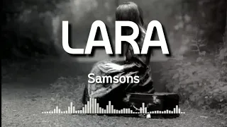 Download Samsons Lara Lirik MP3