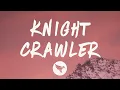 Download Lagu Trippie Redd - Knight Crawler (Lyrics) Feat. Juice Wrld