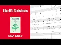 Download Lagu Like It’s Christmas by The Jonas Brothers | SSA Choir | Arr. Mac Huff