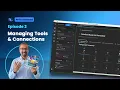 PPTB Unboxed Ep 2 Managing Connections Running Multiple Tools