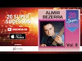 Download Lagu Almir Bezerra - Não Devo Mais Ficar