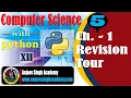 XII Computer Science 083 Ch -1 Python Revision Tour Part 5 CBSE XII CS 083