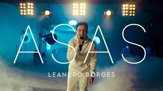 Leandro Borges - Asas (Clipe Oficial)