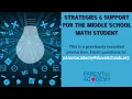 Strategies and Support for the Middle School Math Student