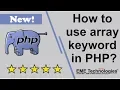 How to use array keyword in PHP