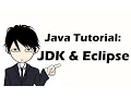 Java Tutoria 001 How To Install Eclipse and Java JDK
