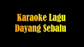 karaoke tajau dayang sebalu