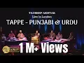 Download Lagu TAPPE (Mahiya) - Punjabi \u0026 Urdu | Tauseef Akhtar | Live in London